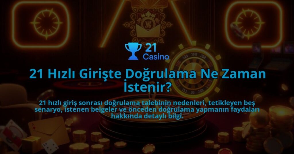 21-Hizli-Giriste-Dogrulama-Ne-Zaman-Istenir-overlay-1786644204.jpg