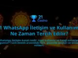 21-WhatsApp-Iletisim-ve-Kullanim-Ne-Zaman-Tercih-Edilir-overlay-1786747322.jpg